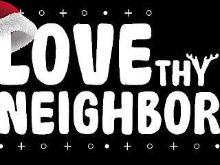 Love Thy Neighbor - Mylf