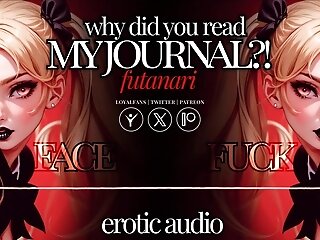 [glamour Audio] Why Did You Read My Journal?!! Facefuck Hermaphroditism Roomy